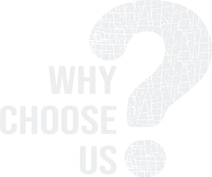 Why Choose Us
